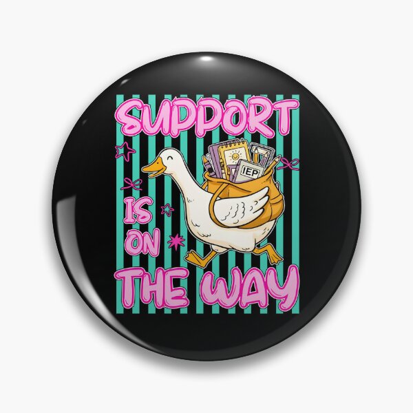 Item preview, Support Is On The Way designed and sold by kar buncles.