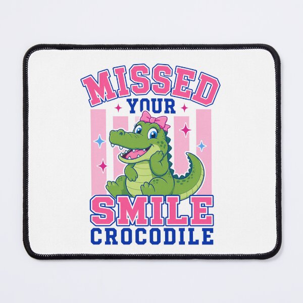Item preview, Missed Your Smile Crocodile Back to School designed and sold by borutawear.