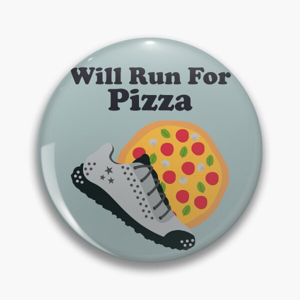 Item preview, Will Run For Pizza. running. runner. funny running. running humor. run. designed and sold by NPC-wear.