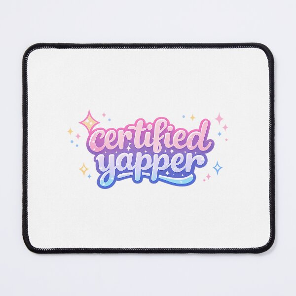 Item preview, Certified Yapper designed and sold by alexusarena.