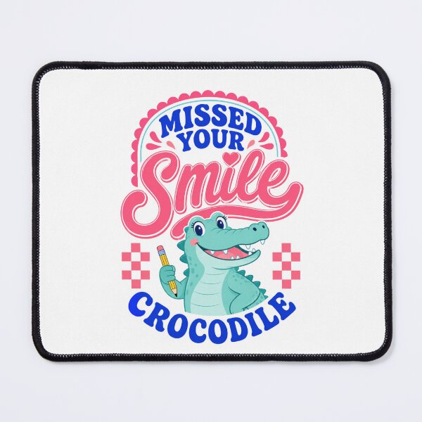 Item preview, Missed Your Smile Crocodile Back to School designed and sold by borutawear.