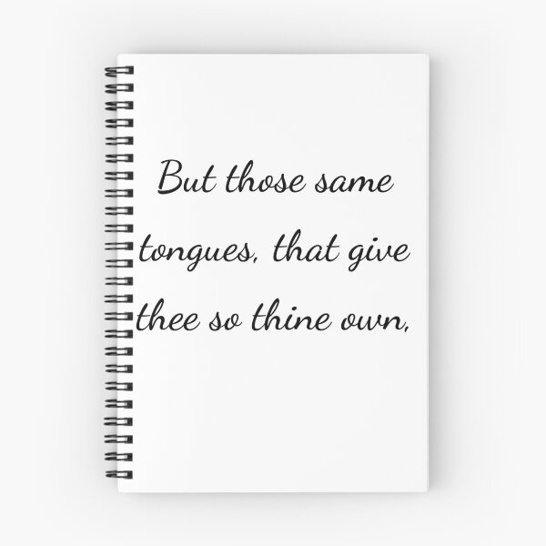 Item preview, “But those same tongues, that give thee so thine own,” - handwriting black designed and sold by ariksworld.