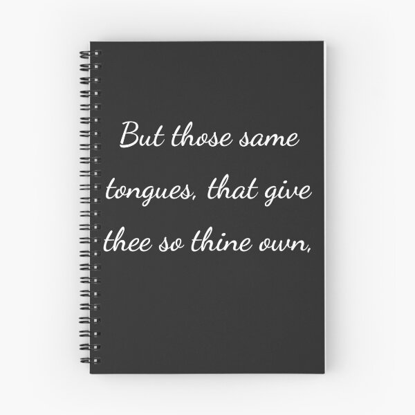 Item preview, “But those same tongues, that give thee so thine own,” - handwriting white designed and sold by ariksworld.