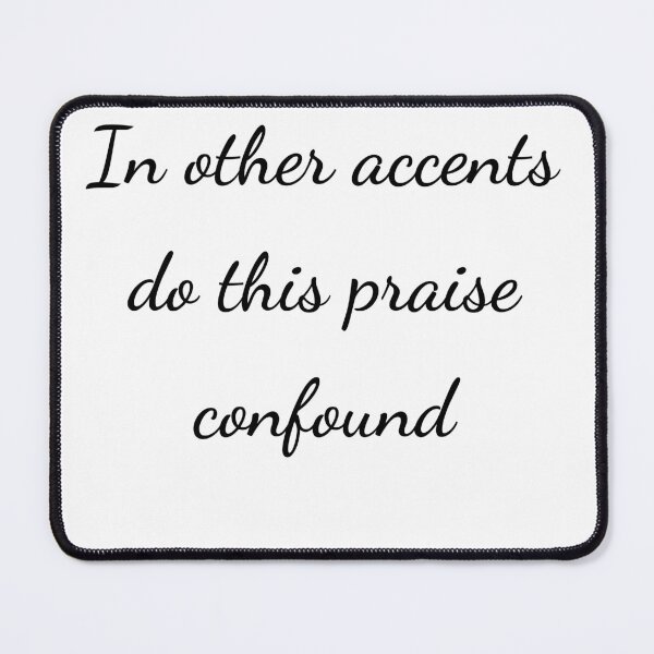Item preview, “In other accents do this praise confound” - handwriting black designed and sold by ariksworld.