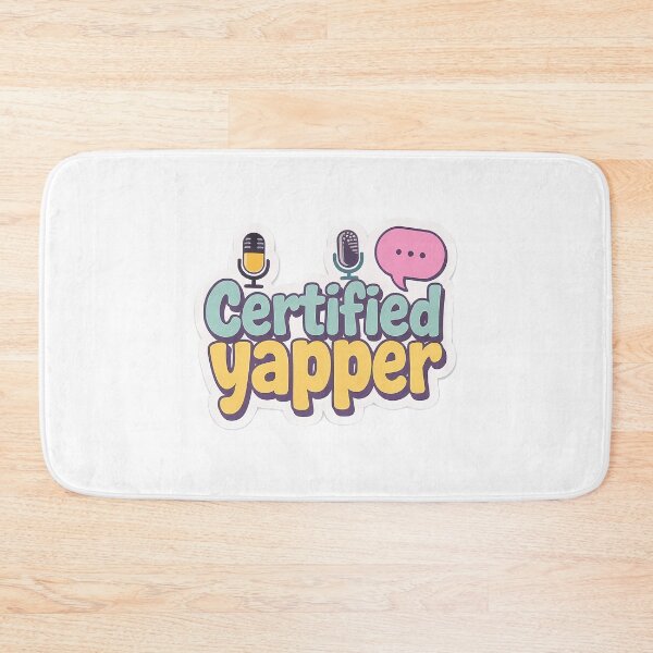 Item preview, Certified Yapper designed and sold by alexusarena.
