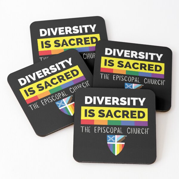 Item preview, Diversity is Sacred - The Episcopal Church™ designed and sold by Canterbury Episcopal Campus Ministry at Texas Tech University .
