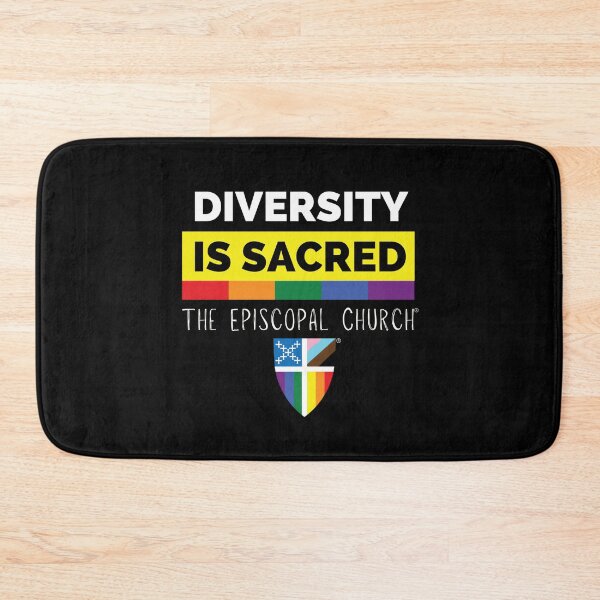 Item preview, Diversity is Sacred - The Episcopal Church™ designed and sold by Canterbury Episcopal Campus Ministry at Texas Tech University .