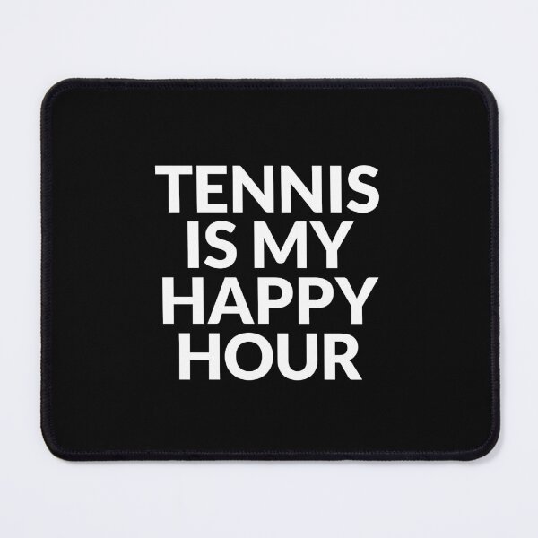 Item preview, Tennis Is My Happy Hour designed and sold by Inspirationmotivation.