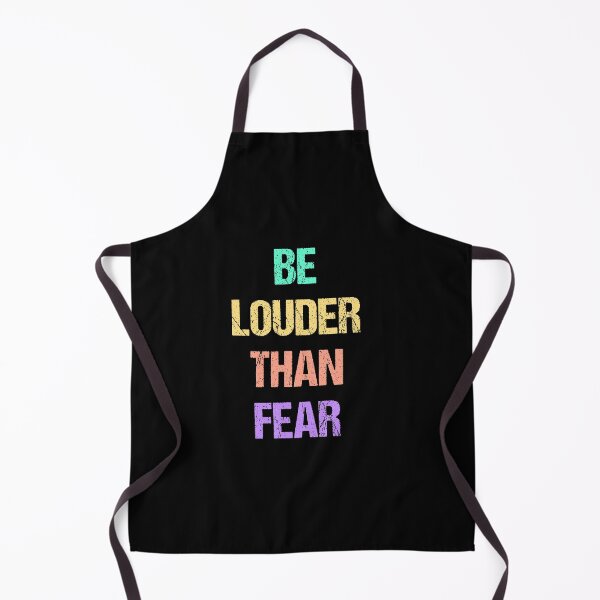 Item preview, Be louder than fear designed and sold by GraphicWorlds.