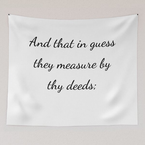 Item preview, “And that in guess they measure by thy deeds;” - handwriting black designed and sold by ariksworld.