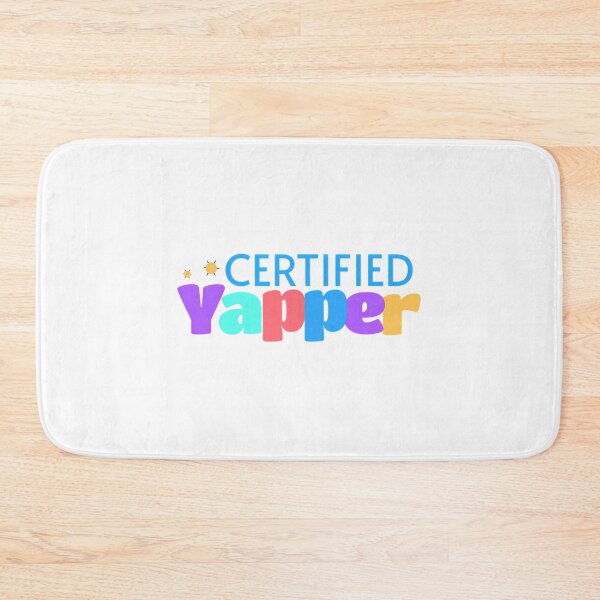 Item preview, Certified Yapper Funny  Yapping  Professional designed and sold by alexusarena.