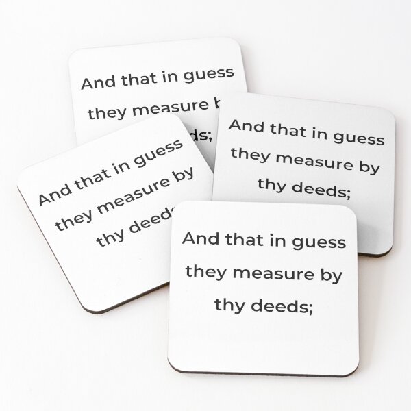 Item preview, “And that in guess they measure by thy deeds;” - print black designed and sold by ariksworld.