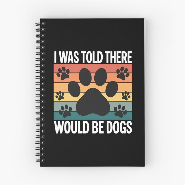 Item preview, I Was Told There Would Be Dogs Paw Print Sunset designed and sold by GiaoCalonas.