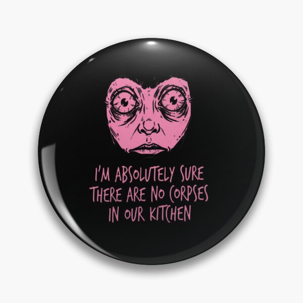 Item preview, I'M ABSOLUTELY SURE THERE ARE NO CORPSES IN designed and sold by tulinorampyc.
