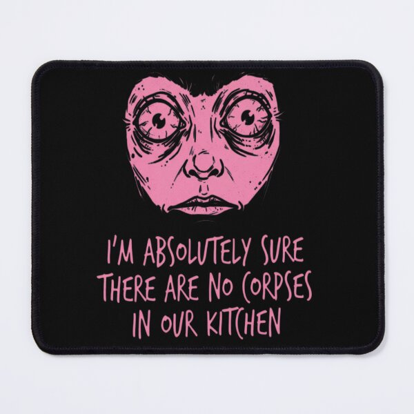 Item preview, I'M ABSOLUTELY SURE THERE ARE NO CORPSES IN designed and sold by tulinorampyc.