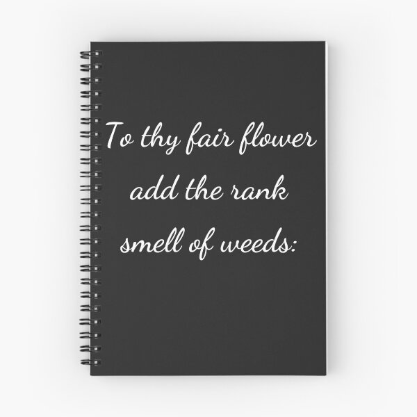 Item preview, “To thy fair flower add the rank smell of weeds:” - handwriting white designed and sold by ariksworld.