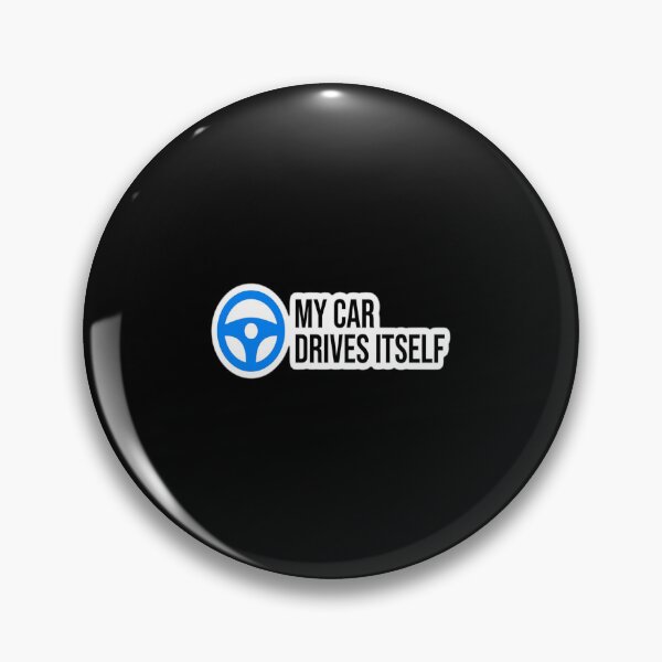 Item preview, My Car Drives Itself - Autopilot Alert designed and sold by DUDUDI.