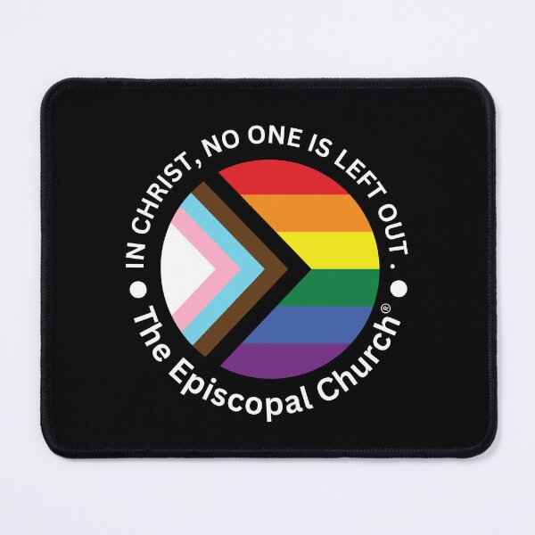 Item preview, In Christ, no one is left out. - The Episcopal Church™ designed and sold by Canterbury Episcopal Campus Ministry at Texas Tech University .