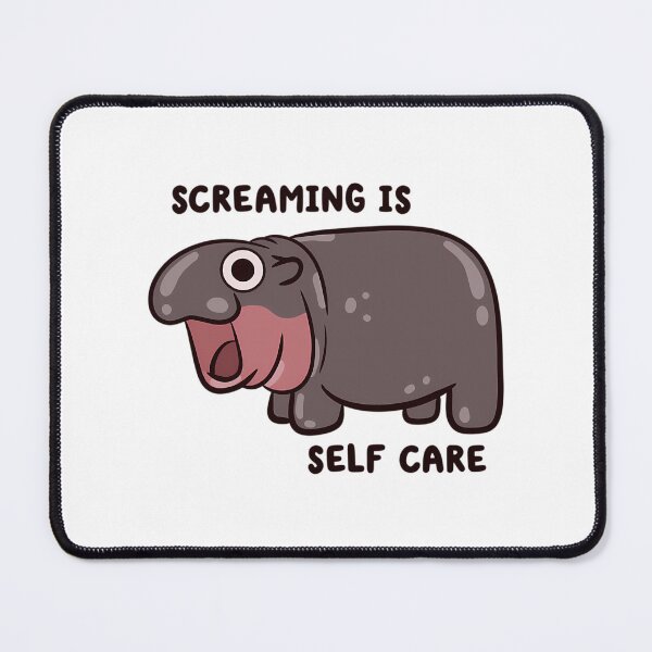 Item preview, Screaming Is Self Care Pygmy Hippo designed and sold by alexusarena.