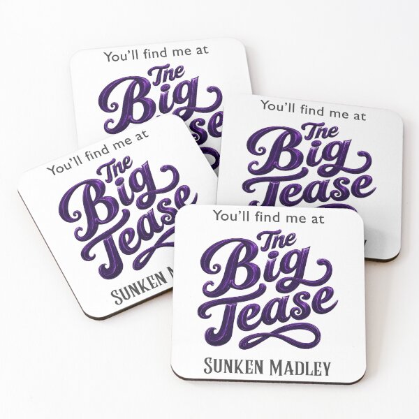 Item preview, The Big Tease, Sunken Madley, Dark Text designed and sold by Amanda-Cadabra.