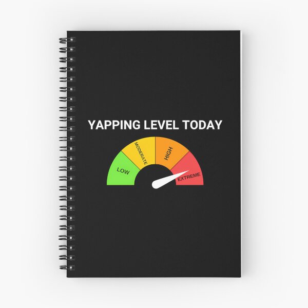 Item preview, Yapping Level Today Certified Yapper Sarcastic designed and sold by alexusarena.