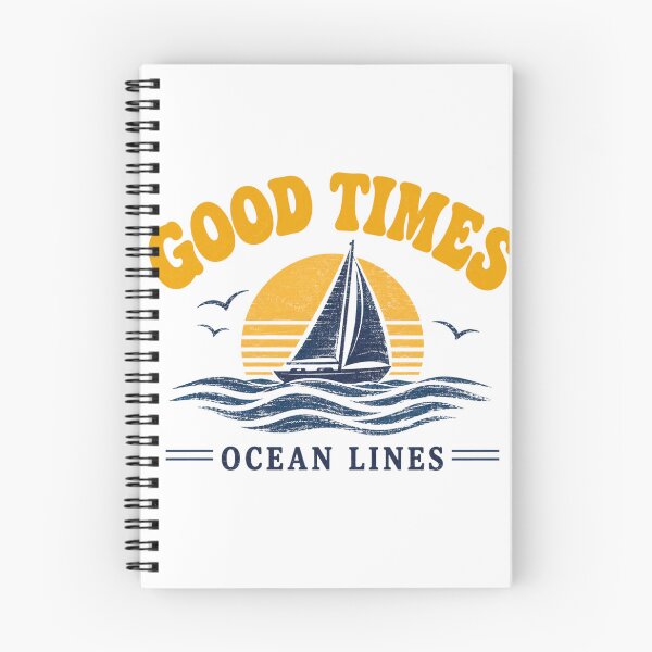 Item preview, Good Times Ocean Lines Sailing designed and sold by MWSailingClub.