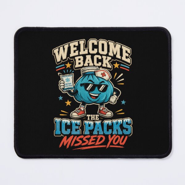Item preview, Welcome Back The Ice Packs Missed You School Nurse designed and sold by borutawear.