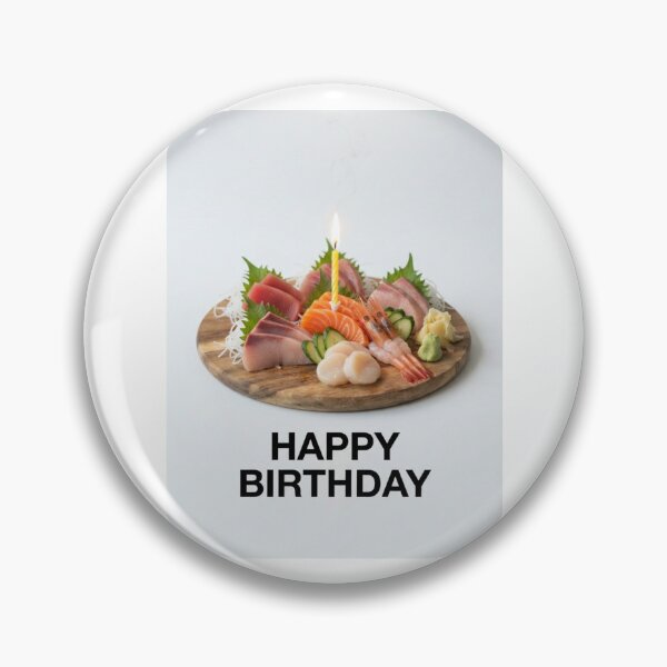 Item preview, Sashimi birthday cake funny prank meme gift weird designed and sold by CheeseBlueprint.