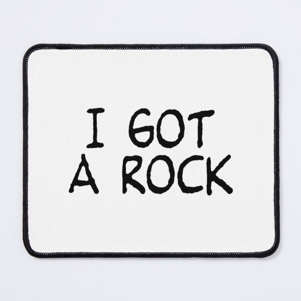 Item preview, I Got A Rock designed and sold by PlasticandyShop.