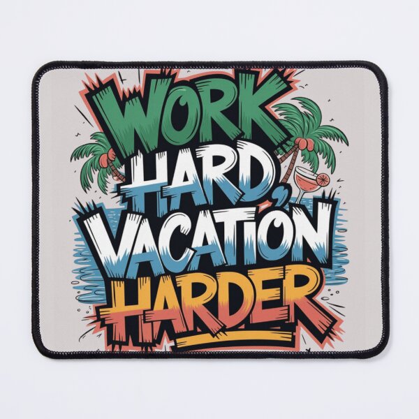 Item preview, Work Hard Vacation Harder T-Shirt | Vibrant Tropical Summer Vacation Graphic Tee designed and sold by RajDeals.