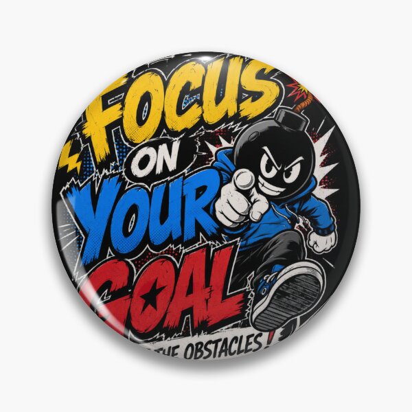 Item preview, Focus on Your Goal, Not the Obstacles designed and sold by DreamPrintForge.