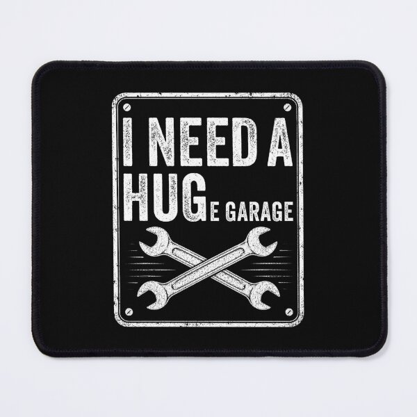Item preview, I Need A Huge Garage designed and sold by wansilastomi.