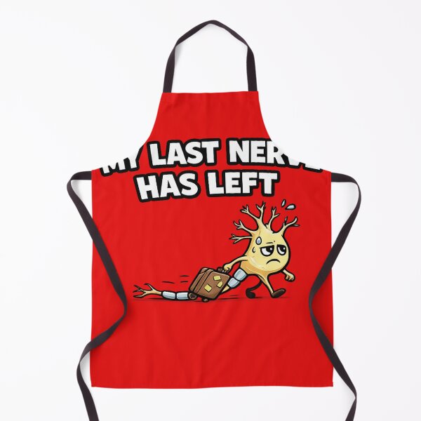 Item preview, My Last Nerve Has Left | Funny Meme Design designed and sold by VasiArtLab.