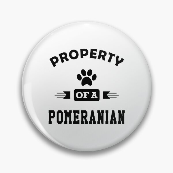 Item preview, Property Of A Pomeranian Dog Paw Print designed and sold by GiaoCalonas.