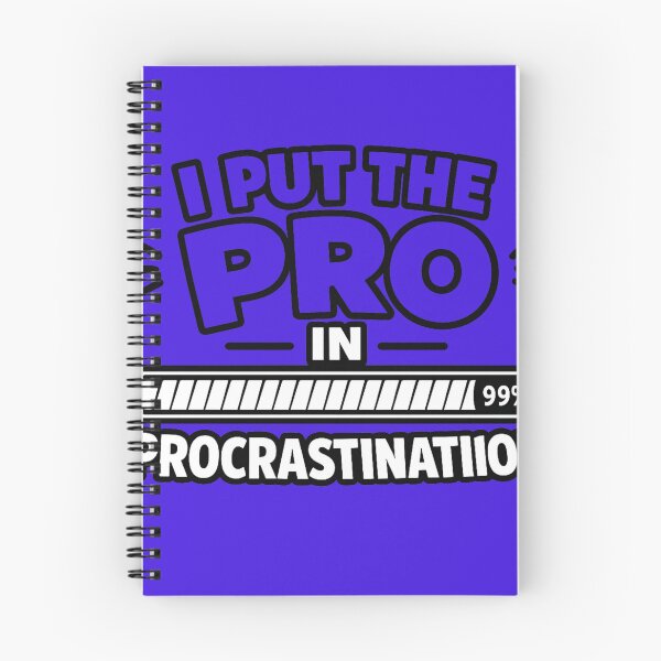 Item preview, I Put the Pro in Procrastination | Funny Meme Design designed and sold by VasiArtLab.