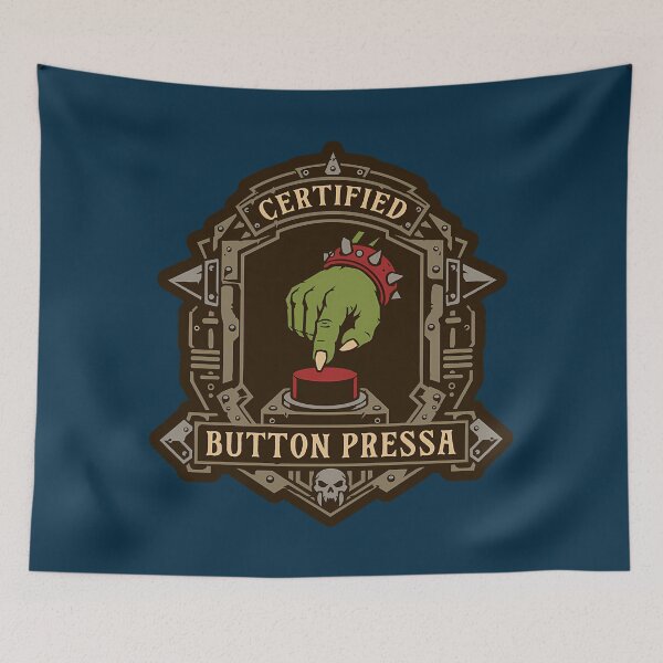Item preview, Certified Button Pressa Funny Wargaming 397 designed and sold by Densonone.