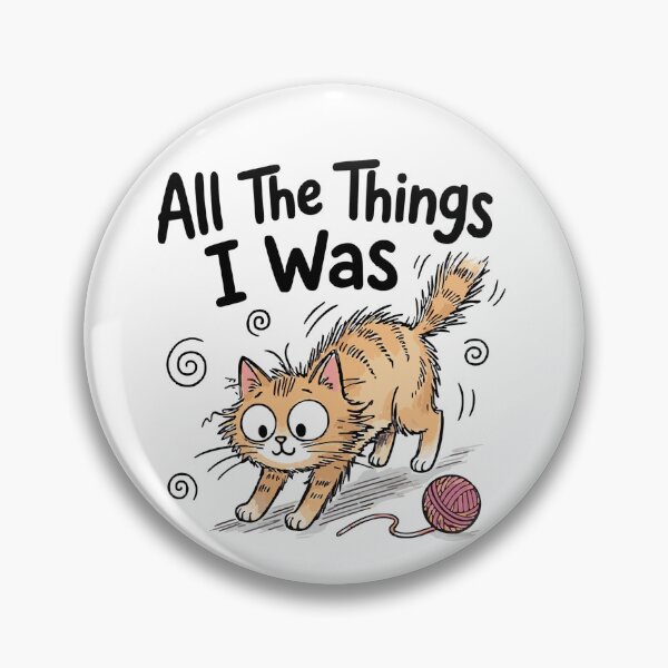 Item preview, All The Things I Was Right About Playful Pouncing Cat Yarn classic t-shirt designed and sold by pawsome purrfect.