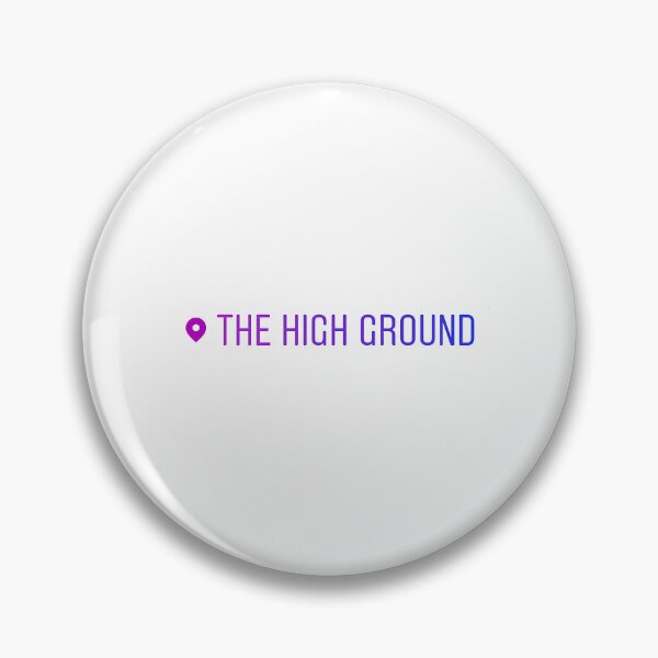 Item preview, The High Ground designed and sold by demiwither.