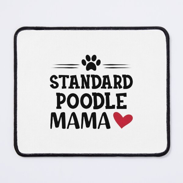 Item preview, Standard Poodle Mama Dog Lover Paw Heart Graphic designed and sold by GiaoCalonas.