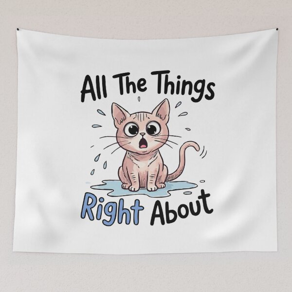 Item preview, All The Things I Was Right About Shocked Pink Cat Puddle classic t-shirt designed and sold by pawsome purrfect.