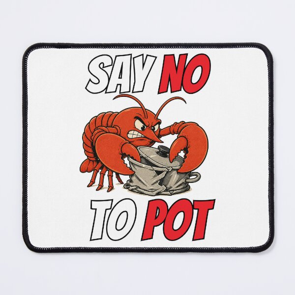 Item preview, Say No To Pot designed and sold by GibasVisuals.