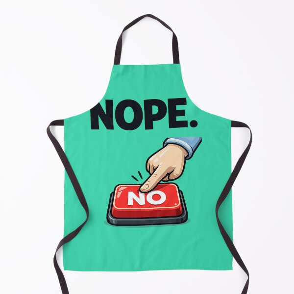 Item preview, NOPE | Funny Sarcastic Meme Design designed and sold by VasiArtLab.