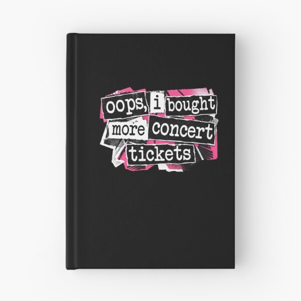 Item preview, Oops, I Bought More Concert Tickets Funny designed and sold by wansilastomi.