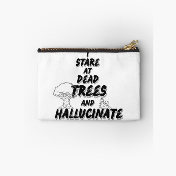 Item preview, I Stare At Dead Trees And Hallucinate Reading Humour Graphic designed and sold by Snedsdigital.