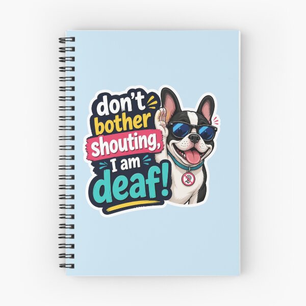 Item preview, Don’t Bother Shouting, I Am Deaf – Funny Dog Sticker designed and sold by The Digital Compass.