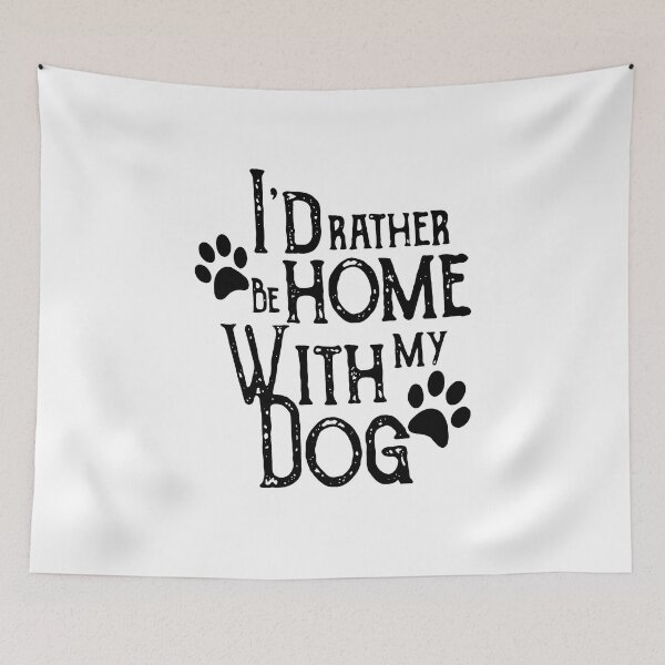 Item preview, I'd Rather Be Home With My Dog Paw Print Design designed and sold by Dmo3HarkoArt.