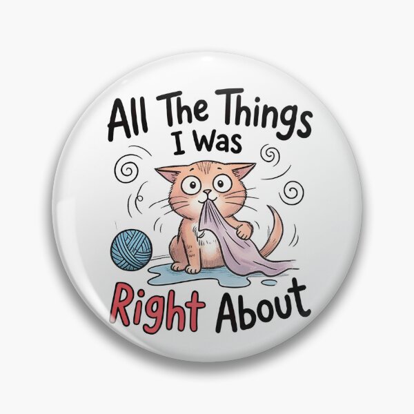 Item preview, All The Things I Was Right About Mischievous Cat Biting Towel classic t-shirt designed and sold by pawsome purrfect.