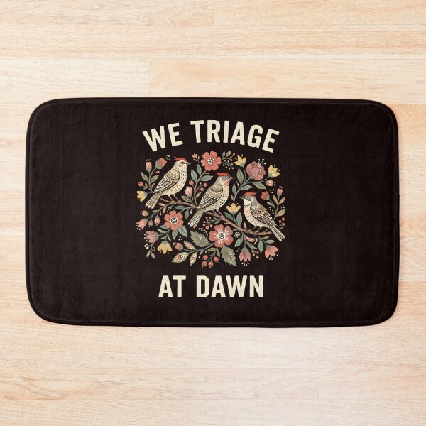 Item preview, We Triage At Dawn Floral EMT EMS Healthcare Worker Paramedic designed and sold by w66aboo.