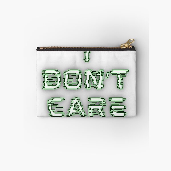 Item preview, I Don’t Care Glitch Text Graphic designed and sold by Snedsdigital.
