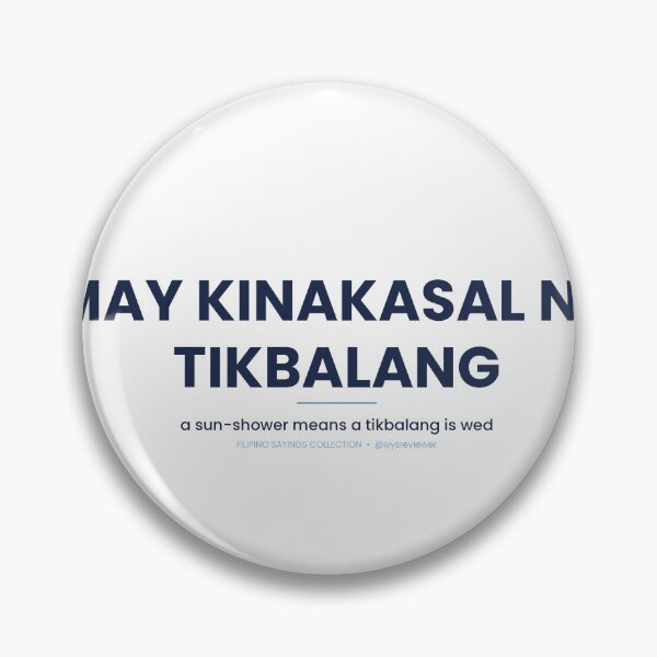 Item preview, "May Kinakasal na Tikbalang" – Filipino Sayings Tee & Sticker | OFW Gift designed and sold by Minimythhi.